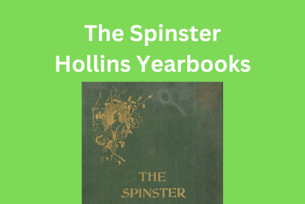 The Spinster Hollins Yearbooks